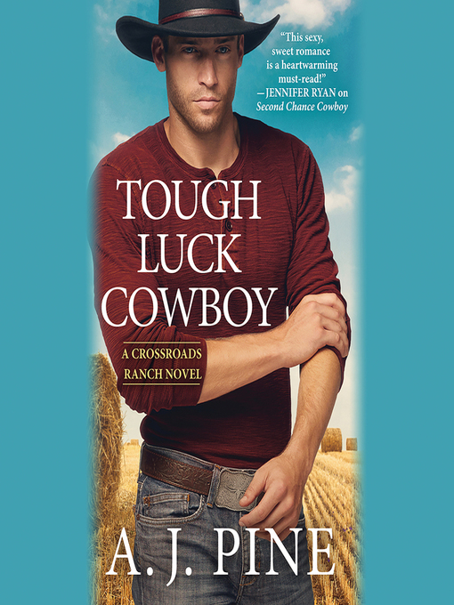 Title details for Tough Luck Cowboy by A.J. Pine - Available